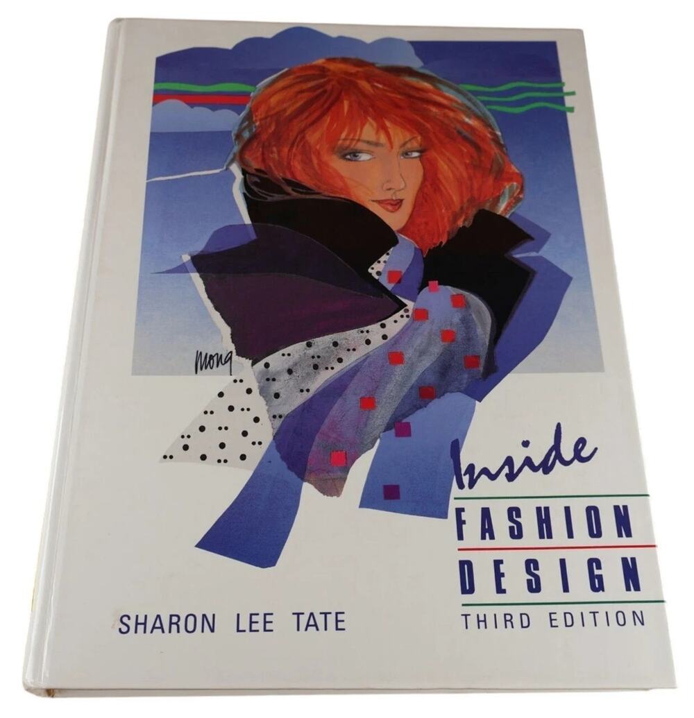 Inside Fashion Design Third Edition (1989) Hardcover Sharon Lee Tate 0060466782
